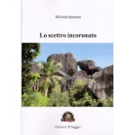 Lo scettro incoronato Lo scettro incoronato